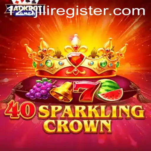Exploring the Thrills of 40SparklingCrown: An In-Depth Look at the Popular Game 123jili