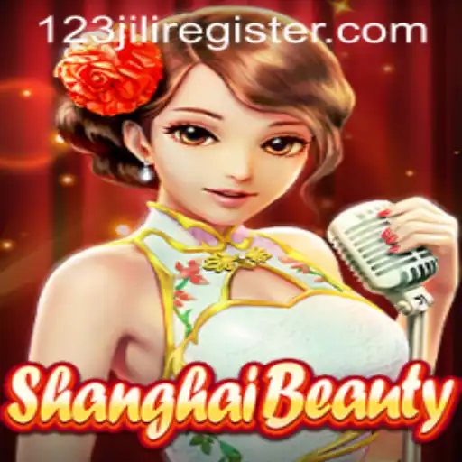 Exploring ShanghaiBeauty: The Mesmerizing World of 123jili